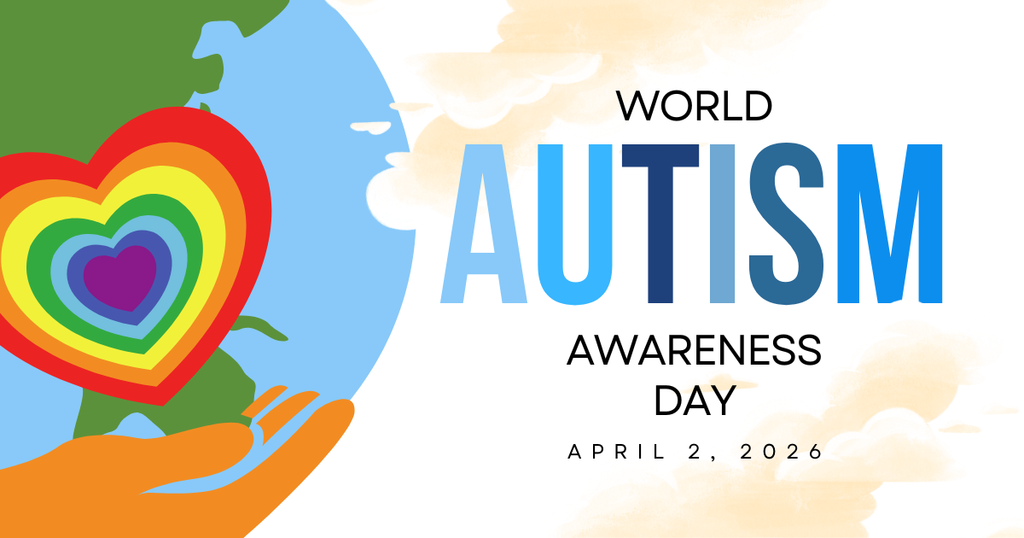 Graphic for World Autism Awareness Day, April 2, 2026, showing a rainbow heart over Earth held by a hand.
