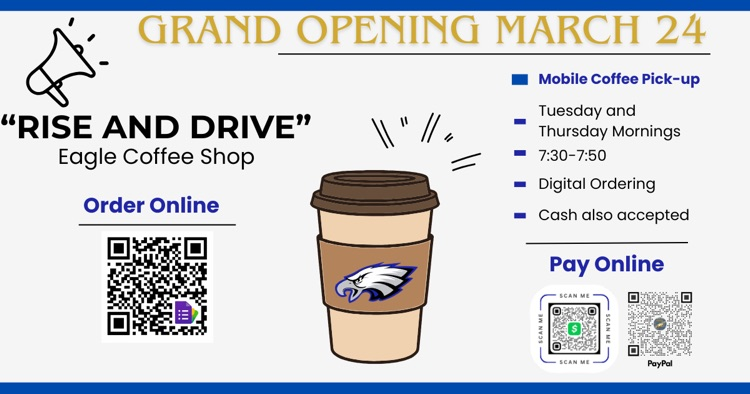 Grand Opening Rising Dr., Eagle Café there are QR codes where you can scan to order and pay