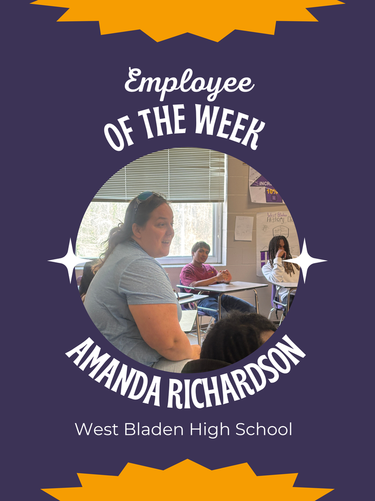 Graphic with a purple and gold design reading “Employee of the Week.” Centered is a classroom photo of Amanda Richardson interacting with students. Text below reads “West Bladen High School.”