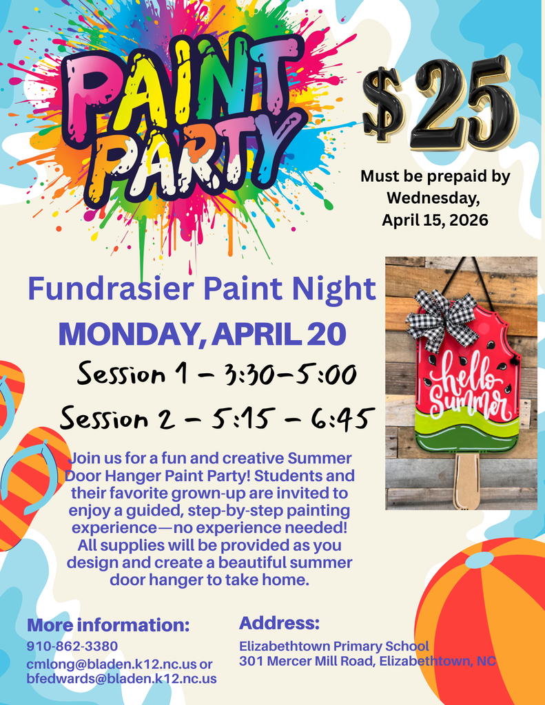 Colorful flyer for a Paint Party fundraiser featuring bright paint splashes and beach-themed graphics. Text includes $25 cost, prepay by Wednesday, April 15, 2026, and event date Monday, April 20 with two sessions: 3:30–5:00 and 5:15–6:45. Flyer invites students and a grown-up to paint a summer popsicle-shaped door hanger. Includes contact information and address for Elizabethtown Primary School
