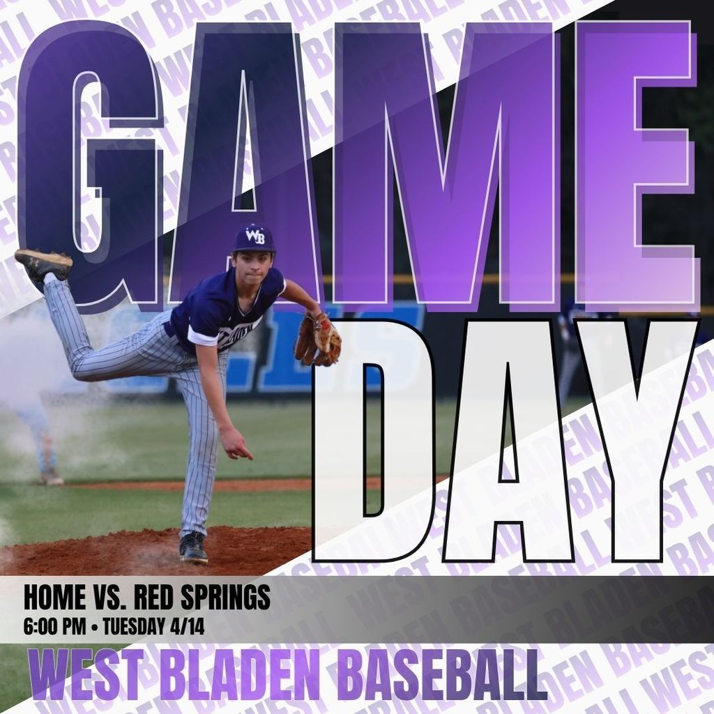 Graphic for West Bladen Baseball featuring a player pitching on a field, overlaid with the large purple text 'GAME DAY'. The bottom left includes the school's 'WB' logo and details for a home game against Red Springs.
