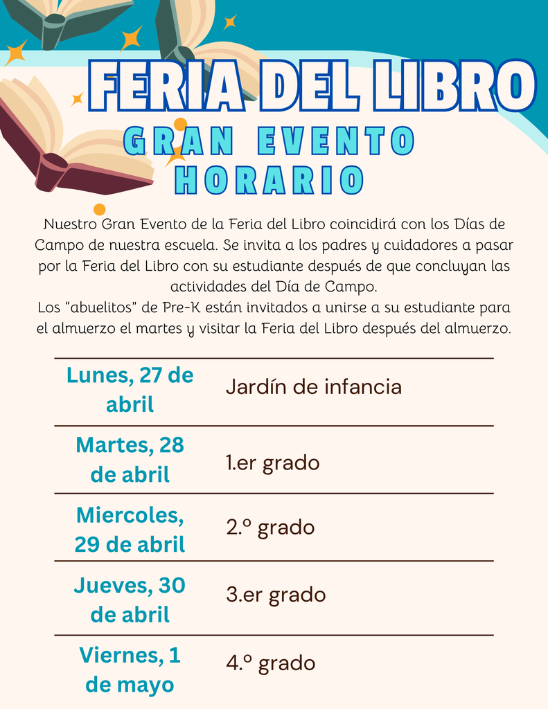 Flyer titled “Book Fair Grand Event Schedule” with illustrations of open books at the top. Text explains the Book Fair will take place during school Field Days, inviting parents and caregivers to attend after Field Day. Pre-K “grands” are invited to lunch on Tuesday and visit afterward. Schedule lists: Monday, April 27 – Kindergarten; Tuesday, April 28 – First Grade and Pre-K after lunch; Wednesday, April 29 – 2nd Grade; Thursday, April 30 – 3rd Grade; Friday, May 1 – 4th Grade.