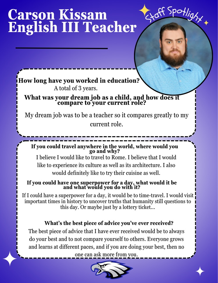 blue background, Eagle at bottom, flyer discusses Kissam’s years of experience, dream place to visit, superpowers they would want, and best piece of advice.