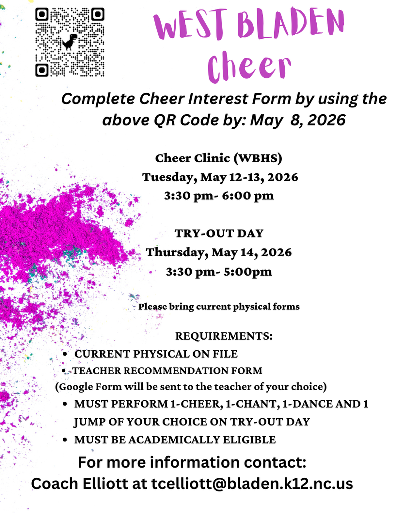 Graphic for Cheer Try-out Day on Thursday, May 14, 2026, from 3:30 pm to 5:00 pm. Requirements include a current physical on file, a teacher recommendation form, academic eligibility, and a performance of one cheer, one chant, one dance, and one jump. For more information, contact Coach Elliott at tcelliott@bladen.k12.nc.us.