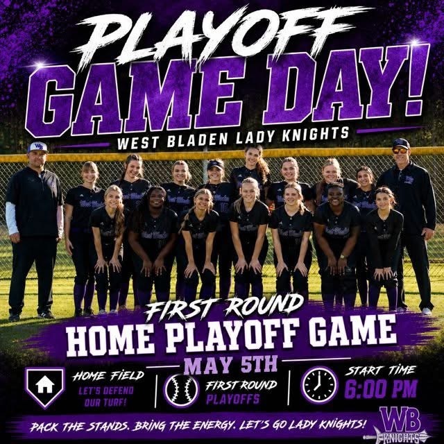 Promotional graphic for the West Bladen Lady Knights softball team. The image features a team photo of players and coaches standing on the field. Large stylized text at the top reads "PLAYOFF GAME DAY!" and text at the bottom says "FIRST ROUND HOME PLAYOFF GAME, MAY 5TH." The team is wearing black uniforms, and the graphic has a purple and white color scheme