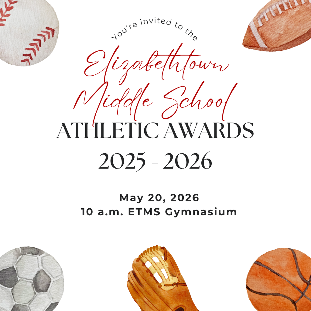 Invitation flyer for the Elizabethtown Middle School Athletic Awards 2025–2026. The flyer features watercolor-style sports graphics including a baseball, football, soccer ball, baseball glove, and basketball around the border. Text announces the event on May 20, 2026, at 10 a.m. in the ETMS Gymnasium.