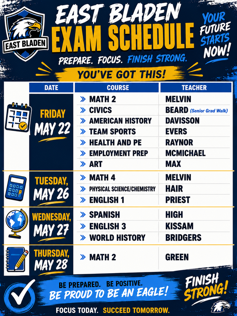 Navy, white, and gold flyer listing out dates for teacher made exams.