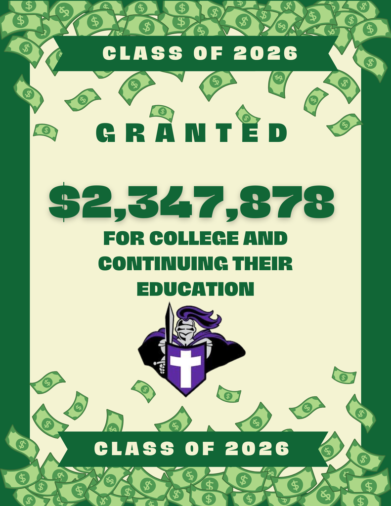 Graphic with a light beige background and green border, featuring dollar bills falling from the top and bottom. Large green text reads: “Class of 2026 Granted $2,347,878 for College and Continuing Their Education.” The West Bladen High School Knights logo appears in the center beneath the scholarship amount. Green banners at the top and bottom display “Class of 2026.”