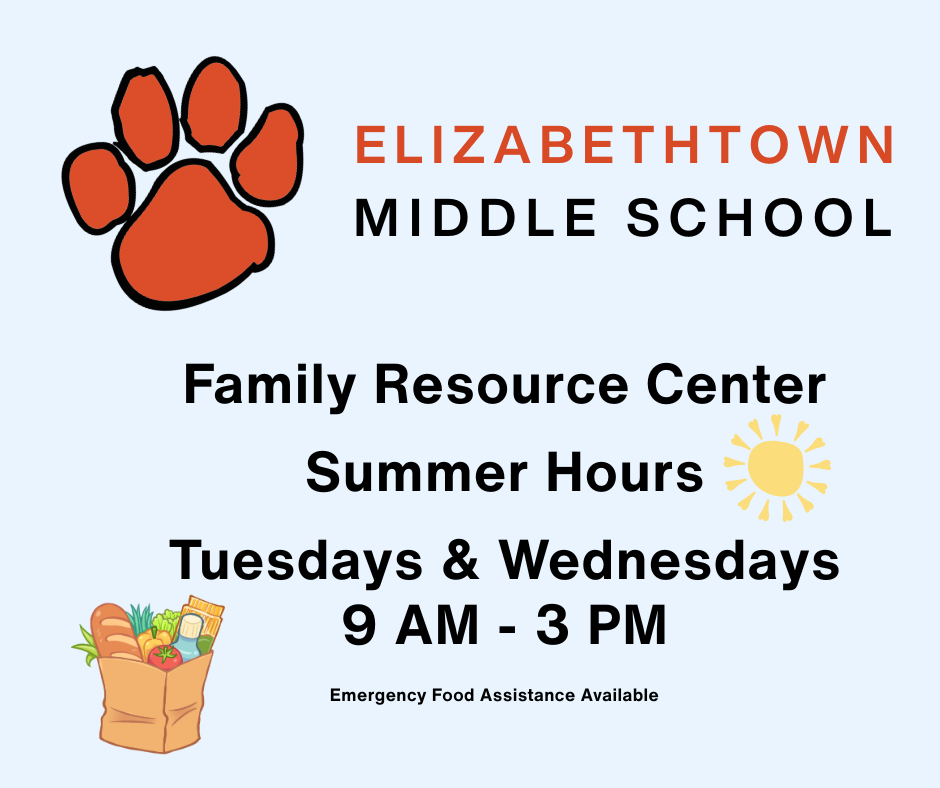 **Alt text:** Flyer for **Elizabethtown Middle School Family Resource Center Summer Hours**. The design features an orange cougar paw logo at the top left and the school name at the top. Centered text announces **"Family Resource Center Summer Hours"** with a sun icon beside it. The flyer states the center is open **Tuesdays and Wednesdays, 9:00 AM–3:00 PM**, with **Emergency Food Assistance Available** listed at the bottom. A grocery bag filled with bread, vegetables, and other food items appears in the lower left against a light blue background.