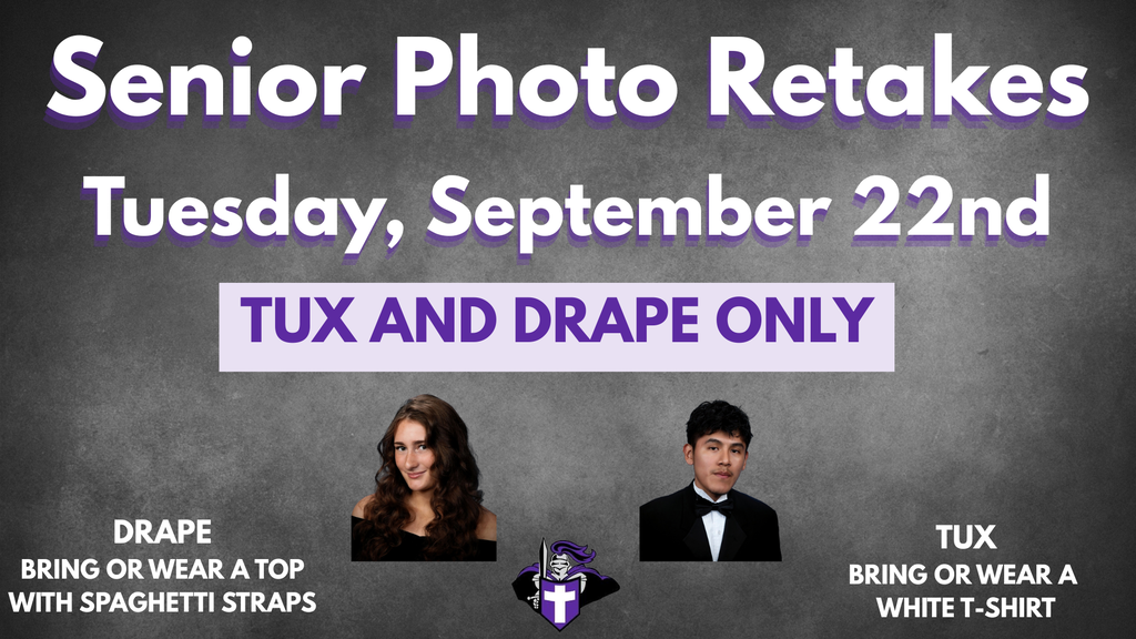 West Bladen High School announcement for senior photo retakes on Tuesday, September 22. Tux and drape retakes only. Students taking drape photos should bring or wear a top with spaghetti straps. Students taking tux photos should bring or wear a white T-shirt. Sample tux and drape portraits and the West Bladen Knight logo are included.