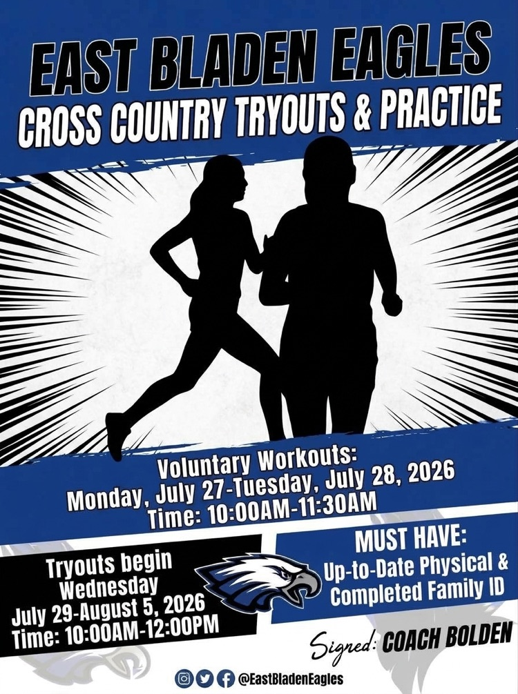 Black blue and white flyer advertising East Bladen cross country workouts, and tryouts information within an eagle at the bottom and a silhouette of two girls running in the middle