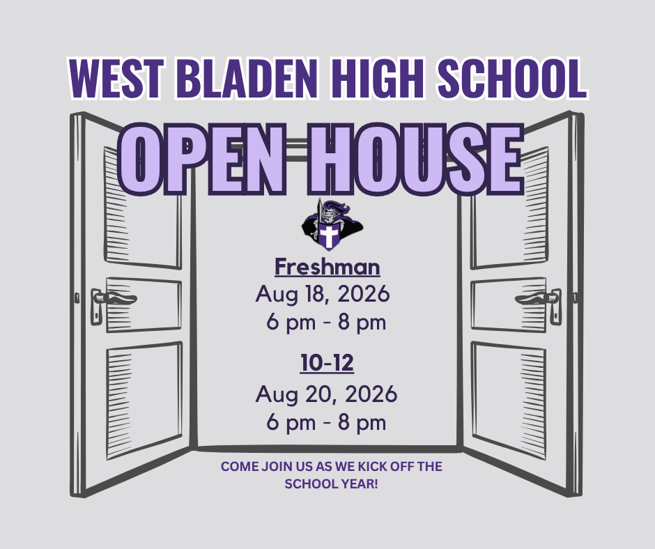 Graphic for West Bladen High School Open House between open doors. Text reads: "West Bladen High School Open House." Freshman: Aug 18, 2026, 6 pm - 8 pm. Grades 10-12: Aug 20, 2026, 6 pm - 8 pm. "Come join us as we kick off the school year!"
