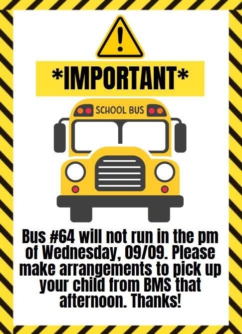 Bus #64 not running pm 9/09