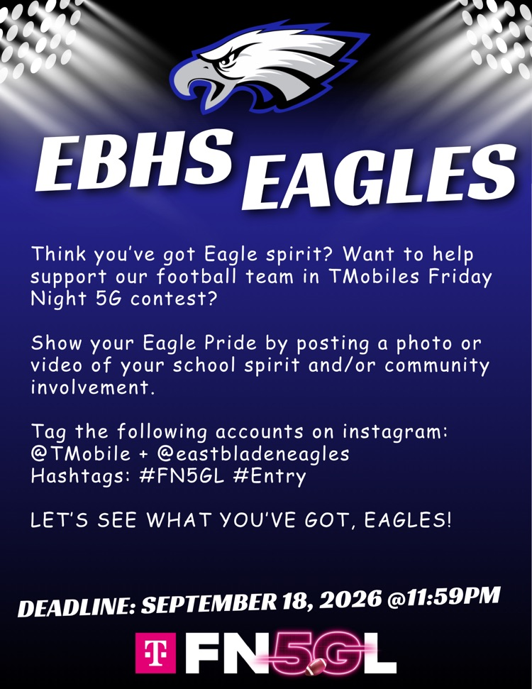 flyer with blue and black background eagle at the top with stadium Spotlight shining. The T-Mobile logo is at the bottom. Instructions on how to help support the football team in a contest.
