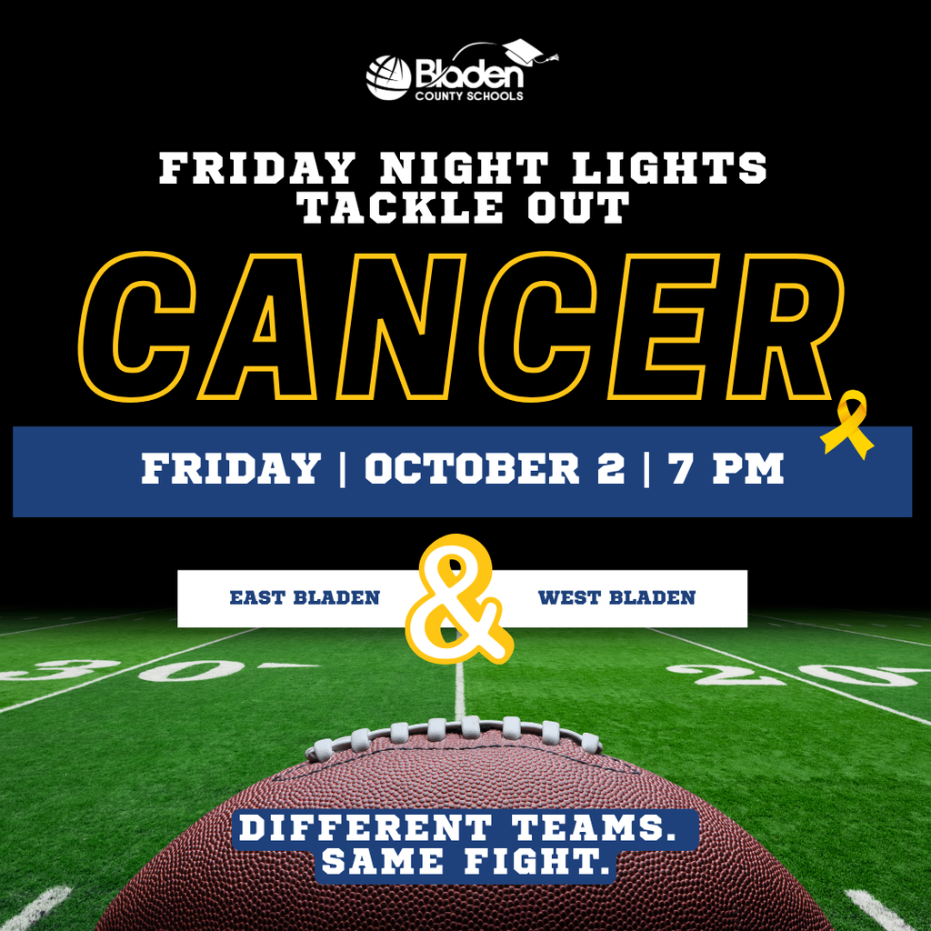 Graphic for "Friday Night Lights Tackle Out Cancer" football game on Oct 2 at 7 PM featuring East Bladen vs. West Bladen.