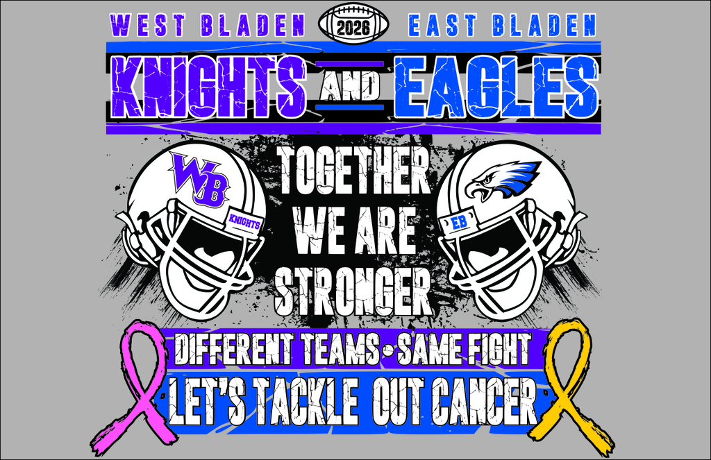 tshirt design with grey background, pink and yellow awareness ribbon, blue and purple fonts, and two football helments with East and West Bladen logos on it. There is a football at the top with 2026 in it. 