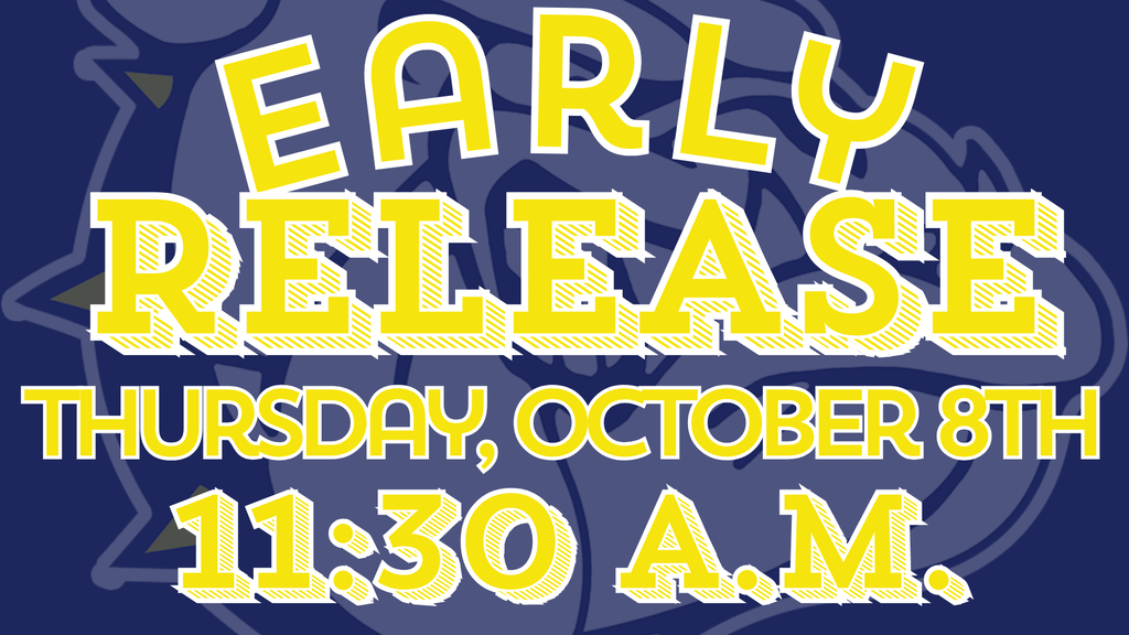 Navy and gold BMS graphic with a Bulldog watermark announcing “Early Release Thursday, October 8th, 11:30 A.M.” in large gold and white lettering.