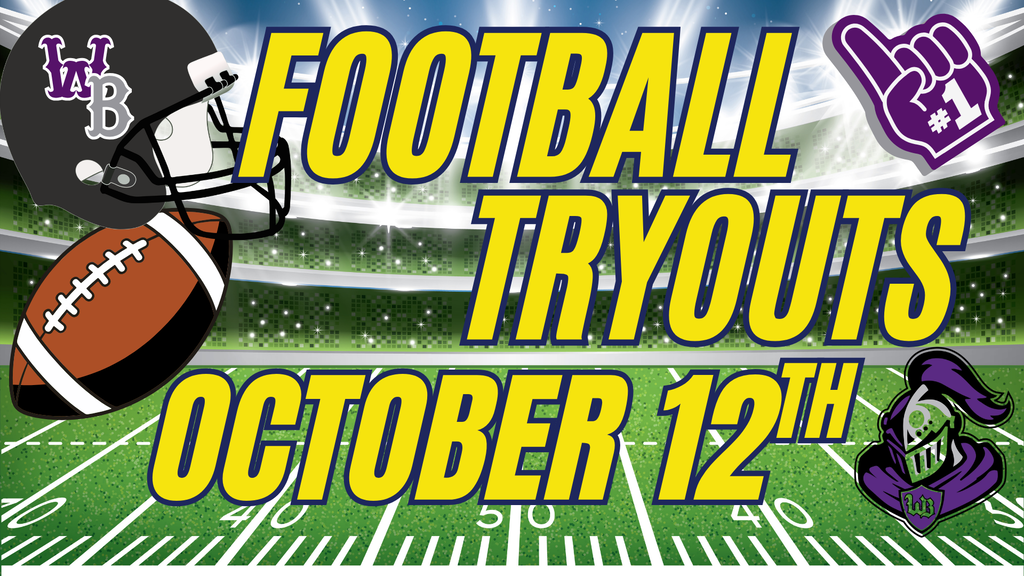 Football Tryouts graphic featuring a football field under stadium lights with West Bladen Knights imagery in purple and black. Large navy and gold lettering announces “Football Tryouts – October 12th,” with a football, helmet, foam finger, and Knight mascot graphics.