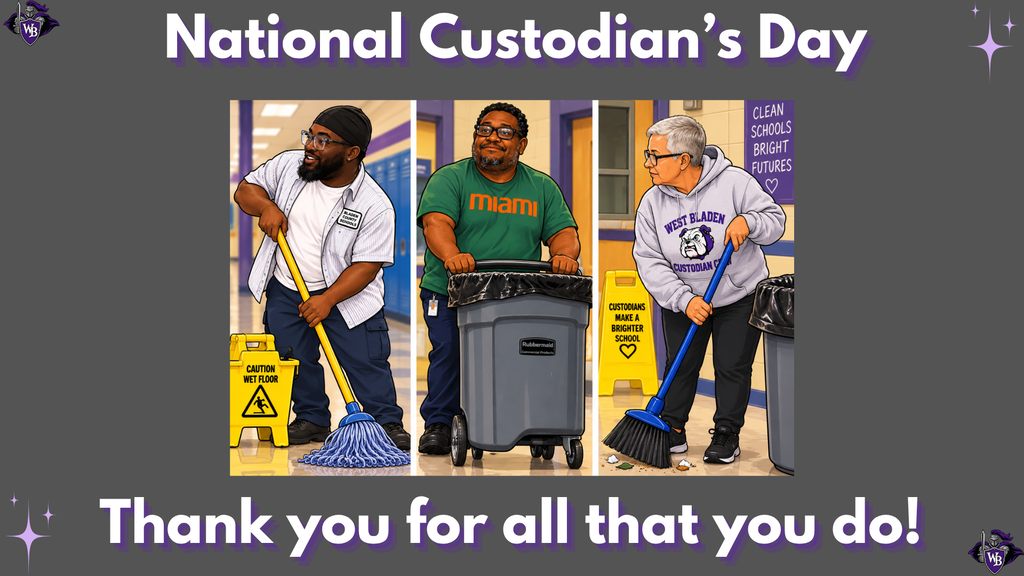 Graphic celebrating National Custodian's Day with the text "National Custodian's Day - Thank you for all that you do!" featuring charactacures of West Bladen High School custodial staff members holding cleaning equipment.