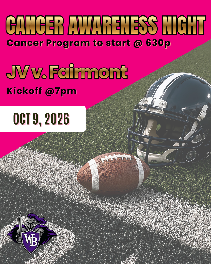 Event flyer for Cancer Awareness Night on Oct 9, 2026. Features a football field background with a football, helmet, and West Bladen High School logo. Text: Cancer Program starts at 6:30 PM, JV vs. Fairmont kickoff at 7:00 PM.