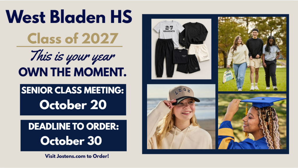 Graphic for West Bladen HS Class of 2027 announcement. Text reads "Senior Class Meeting: October 20" and "Deadline to Order: October 30." Photos show students in senior apparel and graduation caps.
