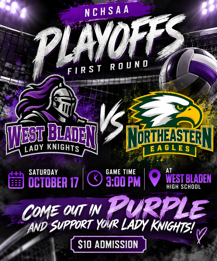 This image indicates that the WB lady Knights volleyball team will play the Northeastern Eagles at 3 pm this Saturday for the first round of the NCHSAA volleyball playoffs.