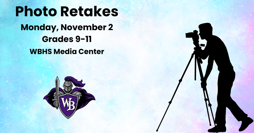 Photo retakes for grades 9–11 on Monday, November 2, in the WBHS Media Center. Graphic features a light blue and lavender sparkling background, the purple West Bladen Knights logo, and a silhouette of a photographer using a camera on a tripod.
