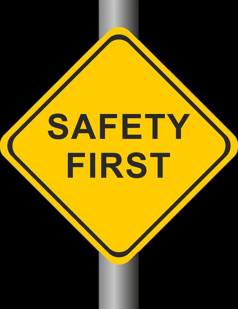 Safety First