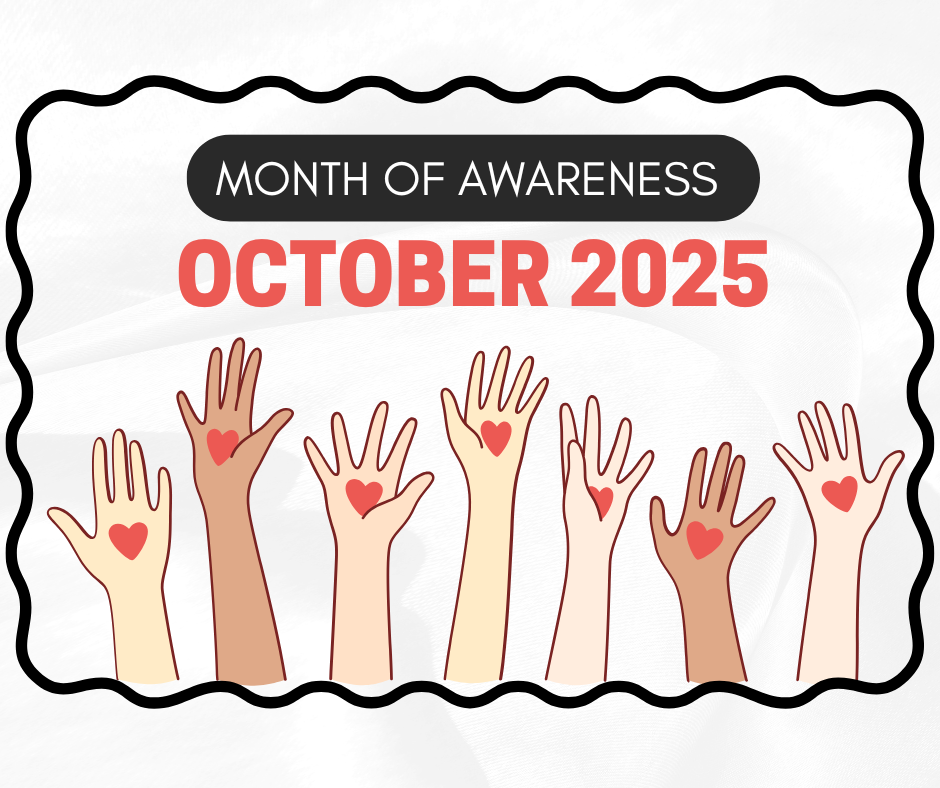 Month of Awareness 2025
