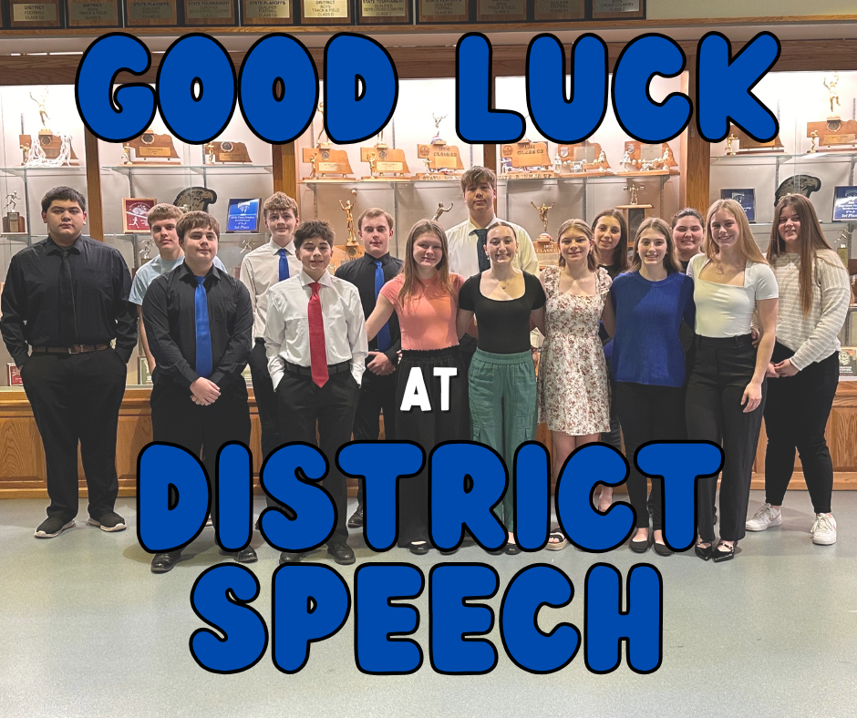 good luck at district speech