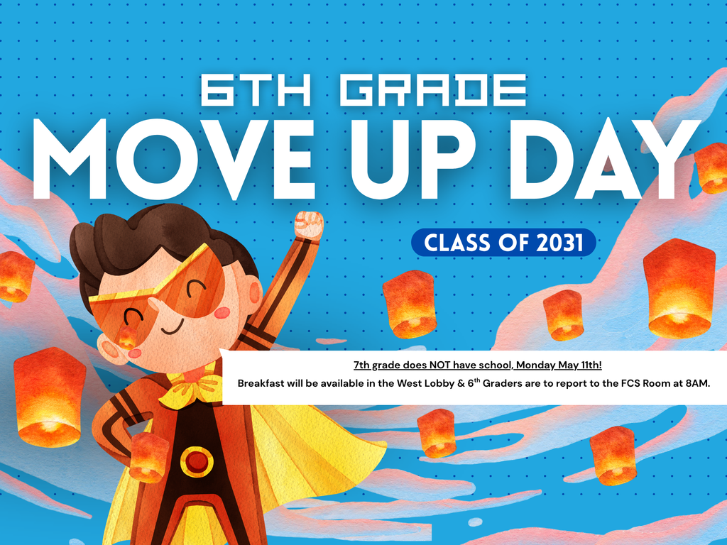 6th grade move up day for the class of 2031