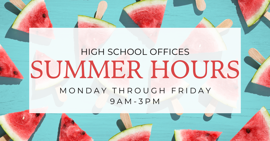 high school summer hours