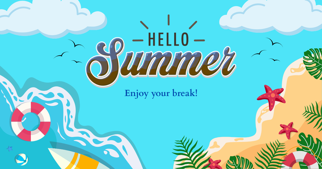 hello summer break