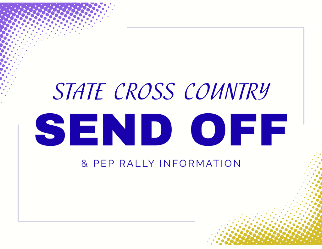 start cross country send off & pep rally information