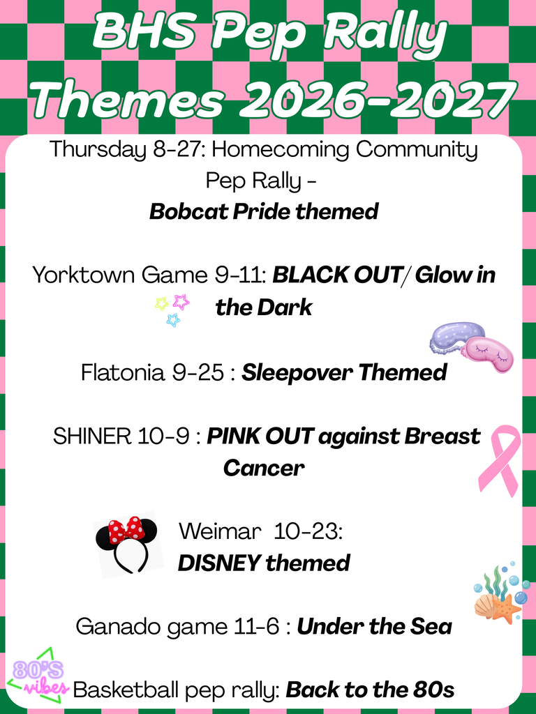 white background with pink and green checkered. black writing with dates of pep rally!