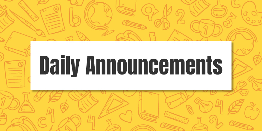 Daily Announcements