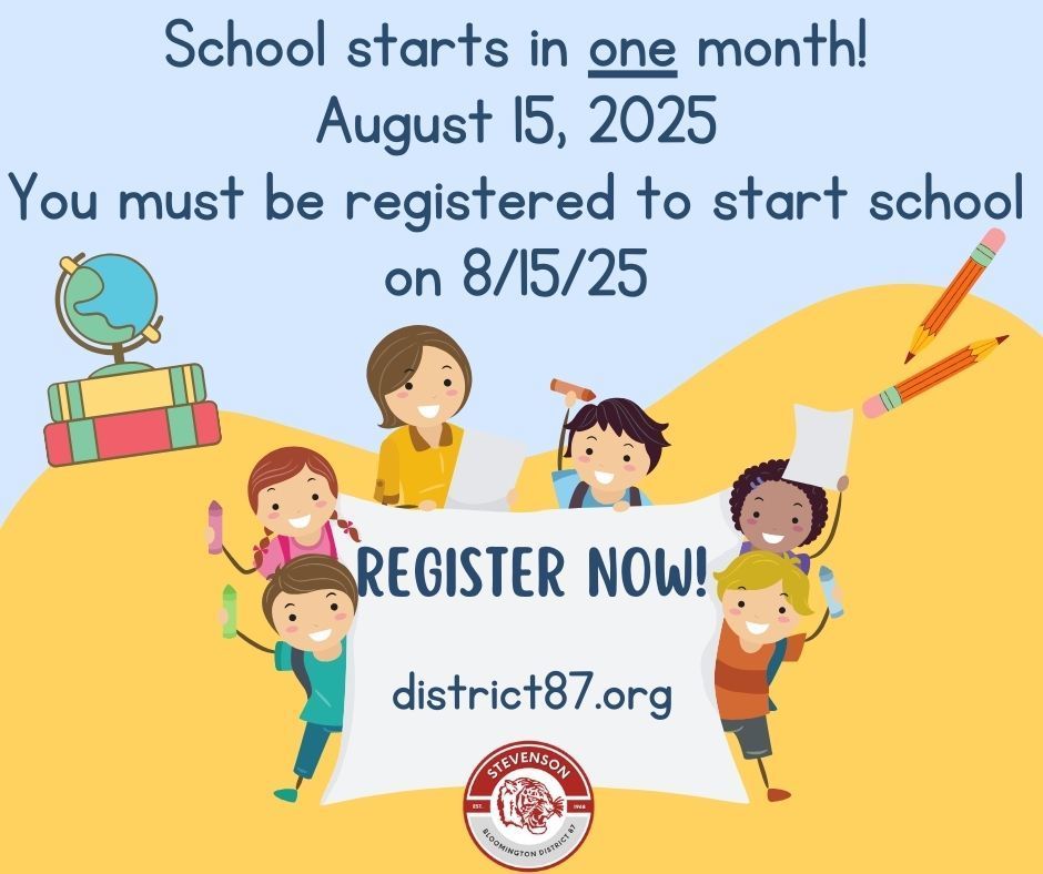 School starts in one month-remember to register