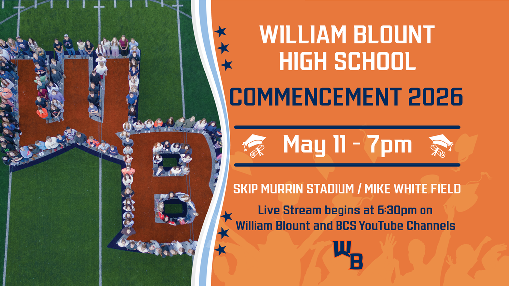 SOCIAL: Watch the WBHS Commencement Live Celebrate the Class of 2026! 🎓  Can’t make it to Skip Murrin Stadium tonight? Don't miss a moment of the William Blount High School Commencement! Join us online as we celebrate our graduates who are officially equipped to achieve excellence.    📺 Watch the Live Stream here: [Insert YouTube Link] ⏰ Live Stream begins: 6:30 PM 🎓 Ceremony starts: 7:00 PM  Let’s fill the comments with graduation cheers for our Governors!  #BlountCountyStrong #TNEd #WilliamBlountHighSchool #ClassOf2026