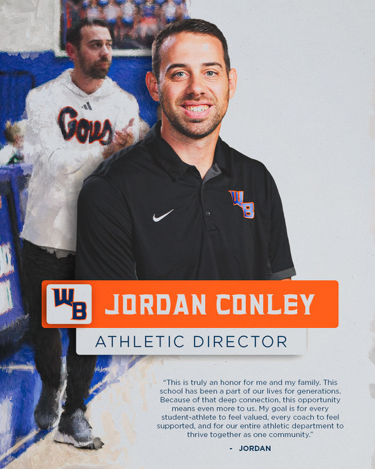 A professional announcement graphic for William Blount High School Athletic Director Jordan Conley. The image features a portrait of Jordan Conley smiling in a black Nike polo with the orange and blue 'WB' logo. A blurred background shows him in action wearing a white 'Govs' hoodie. The graphic includes an orange nameplate with the WB logo, the title 'Athletic Director' in a navy blue box, and a quote about his deep connection to the school and his goal for every student-athlete and coach to feel valued and supported.