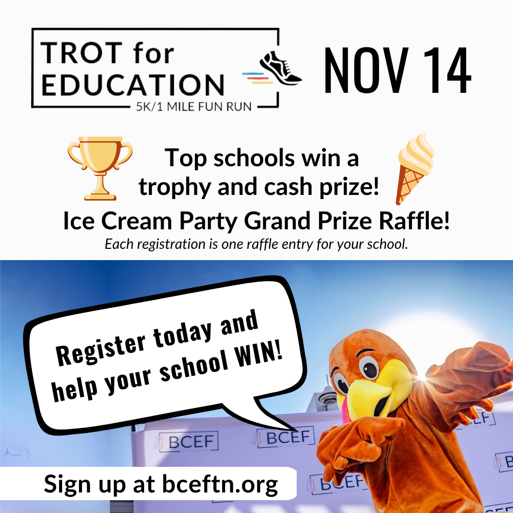 A promotional graphic for the "Trot for Education 5K / 1 Mile Fun Run" taking place on Nov 14. The upper section displays event details, offering a trophy and cash prize for the top 3 elementary schools and an Ice Cream Party Grand Prize Raffle entry per registration. The lower section features a bright photo of a turkey mascot pointing to a speech bubble reading "Register today and help your school WIN!" with the website bceftn.org listed below.