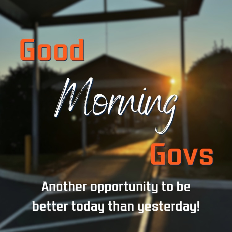 Good morning Govs!