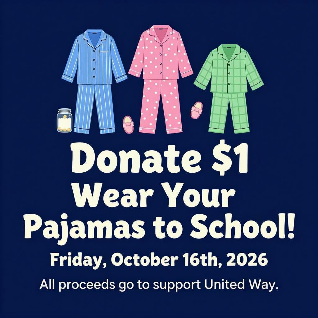 PAJAMA DAY! Donate $1 to wear pajamas this Friday!