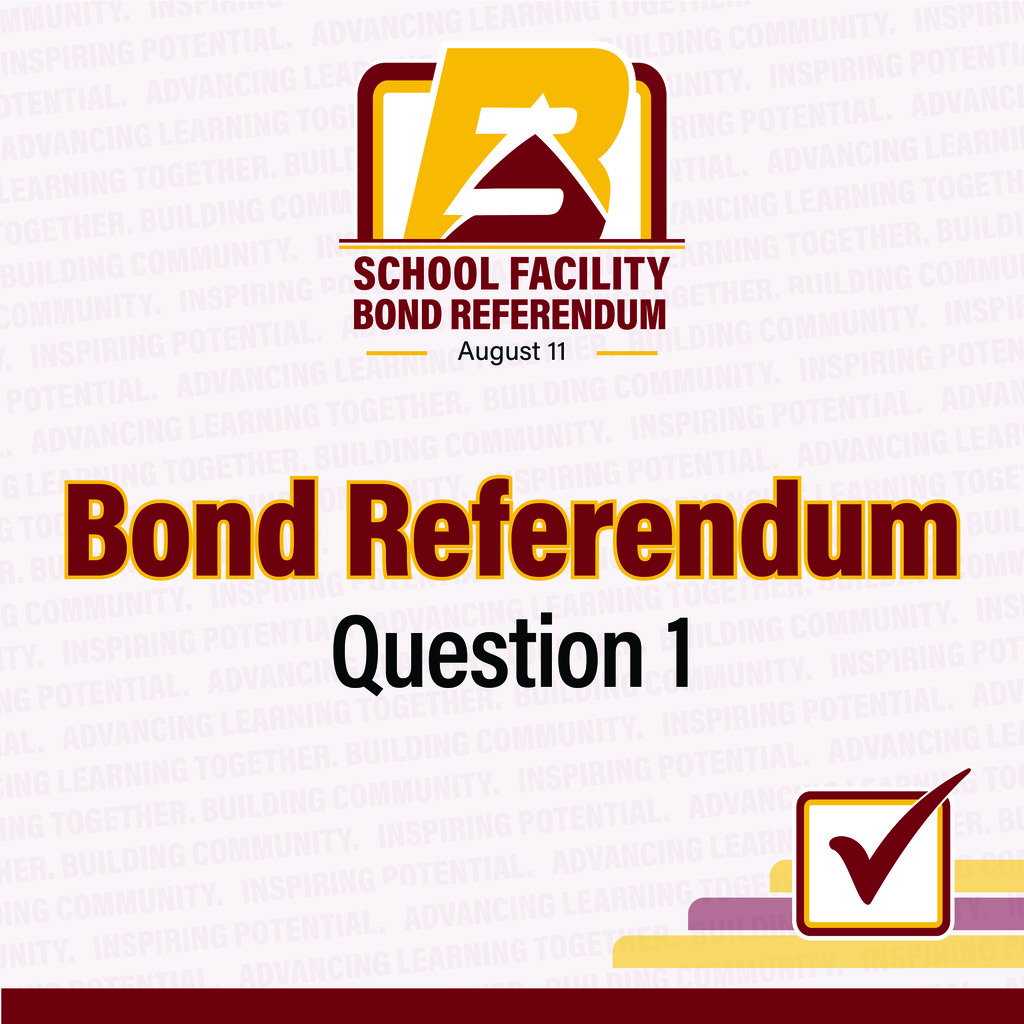 Bond Referendum Question 1