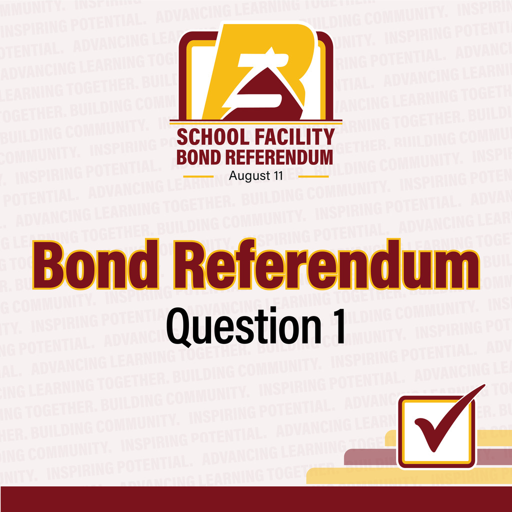 Bond Referendum  Question #1