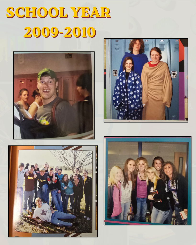 A collage page from a school yearbook titled "SCHOOL YEAR 2009-2010" in stylized yellow text. The page features four candid photographs of students.  Top left: A male student wearing a green baseball cap and a grey t-shirt smiles widely and makes a funny face at the camera in a hallway with pink lockers.  Top right: Three students stand in front of blue lockers; two are wearing fleece Snuggie blankets (one blue snowflake pattern, one tan) over their clothes.  Bottom left: A large group of high school students pose outdoors on a grassy lawn with bare trees in the background. One student lies on the ground in front of the group. One student wears a t-shirt with "BUC" on it, and another wears a dark shirt with "FFA" lettering.  Bottom right: A group of six teenage girls smile and pose closely together indoors, showcasing late-2000s fashion trends like layered shirts, long necklaces, and side-swept bangs.
