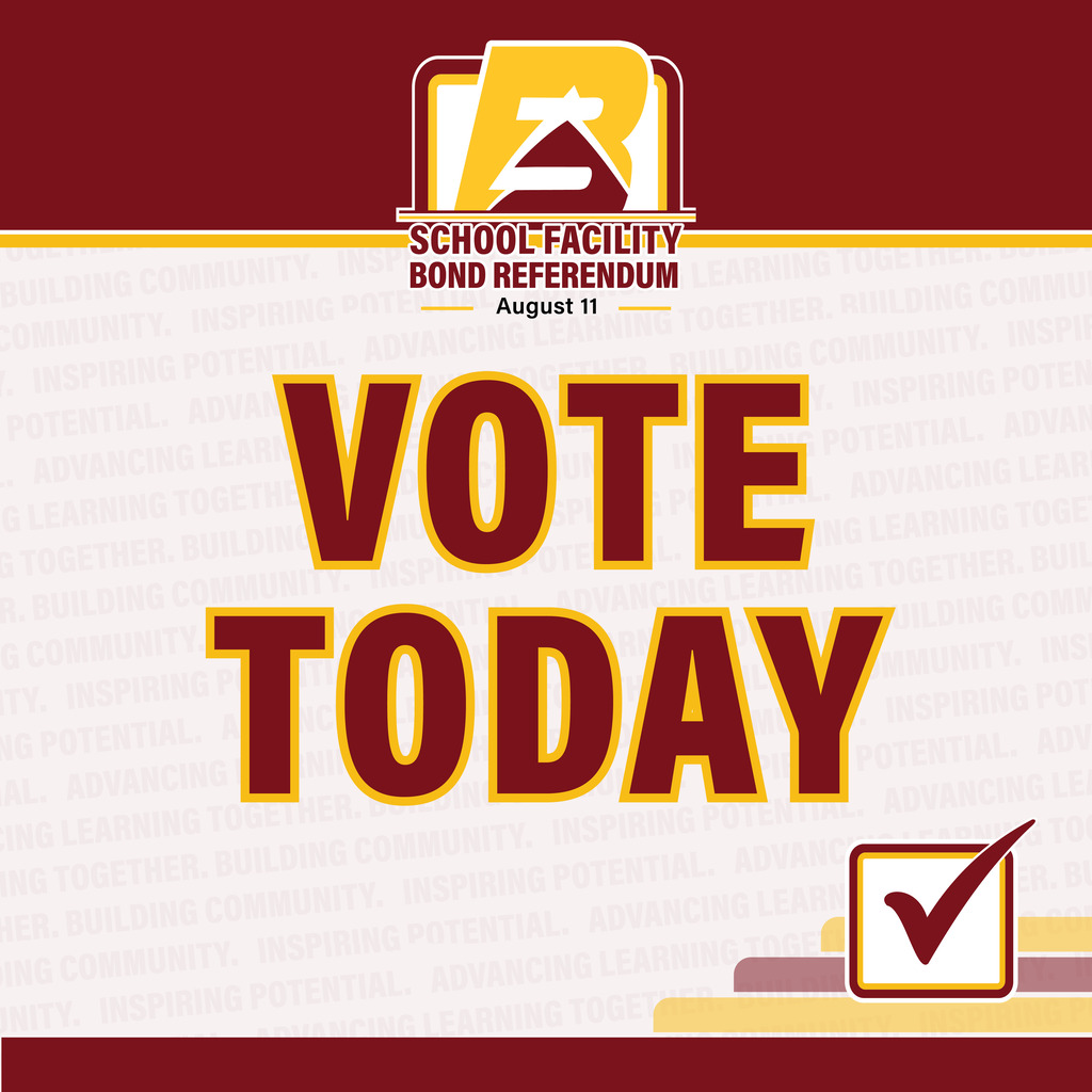 School Facility Bond Referendum Vote Today August 11