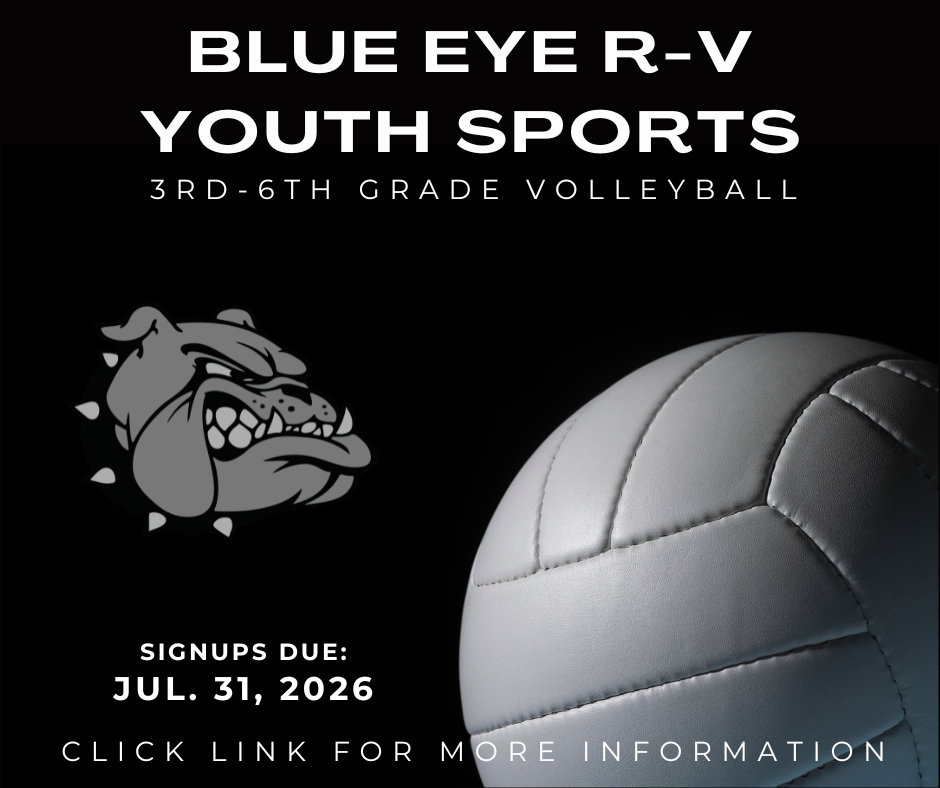 Blue Eye R-V Youth Sports 3rd-6th Grade Volleyball signups flyer. Signups are due July 31, 2026.