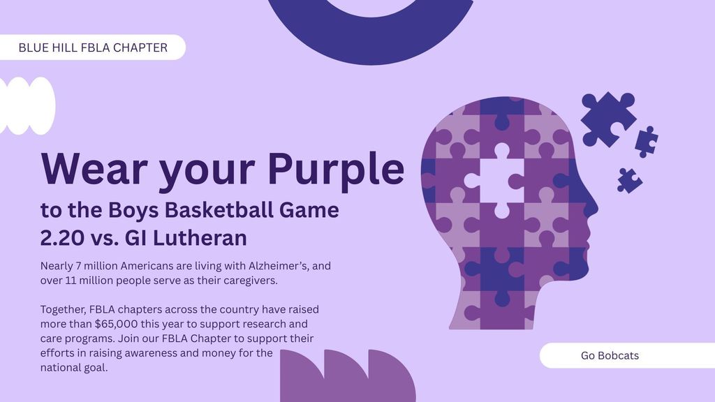 Wear your purple in support of our FBLA Chapter and Alzheimer's Disease