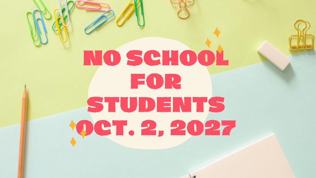 No School Oct. 2