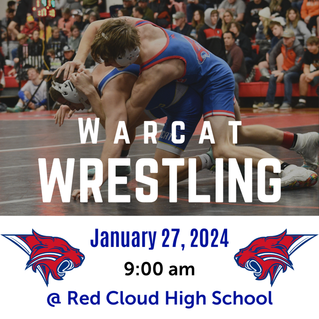 Come cheer on our Warcat Wrestlers today at their home invite in Red Cloud!!